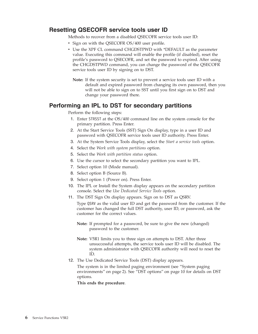 IBM SY44-5902-05 manual Resetting Qsecofr service tools user ID, Performing an IPL to DST for secondary partitions 