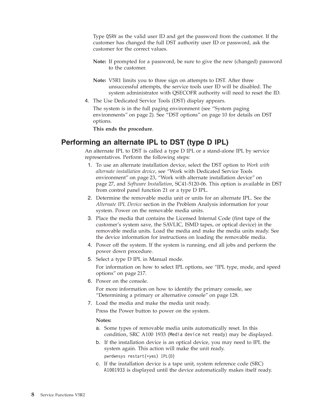 IBM SY44-5902-05 manual Performing an alternate IPL to DST type D IPL 