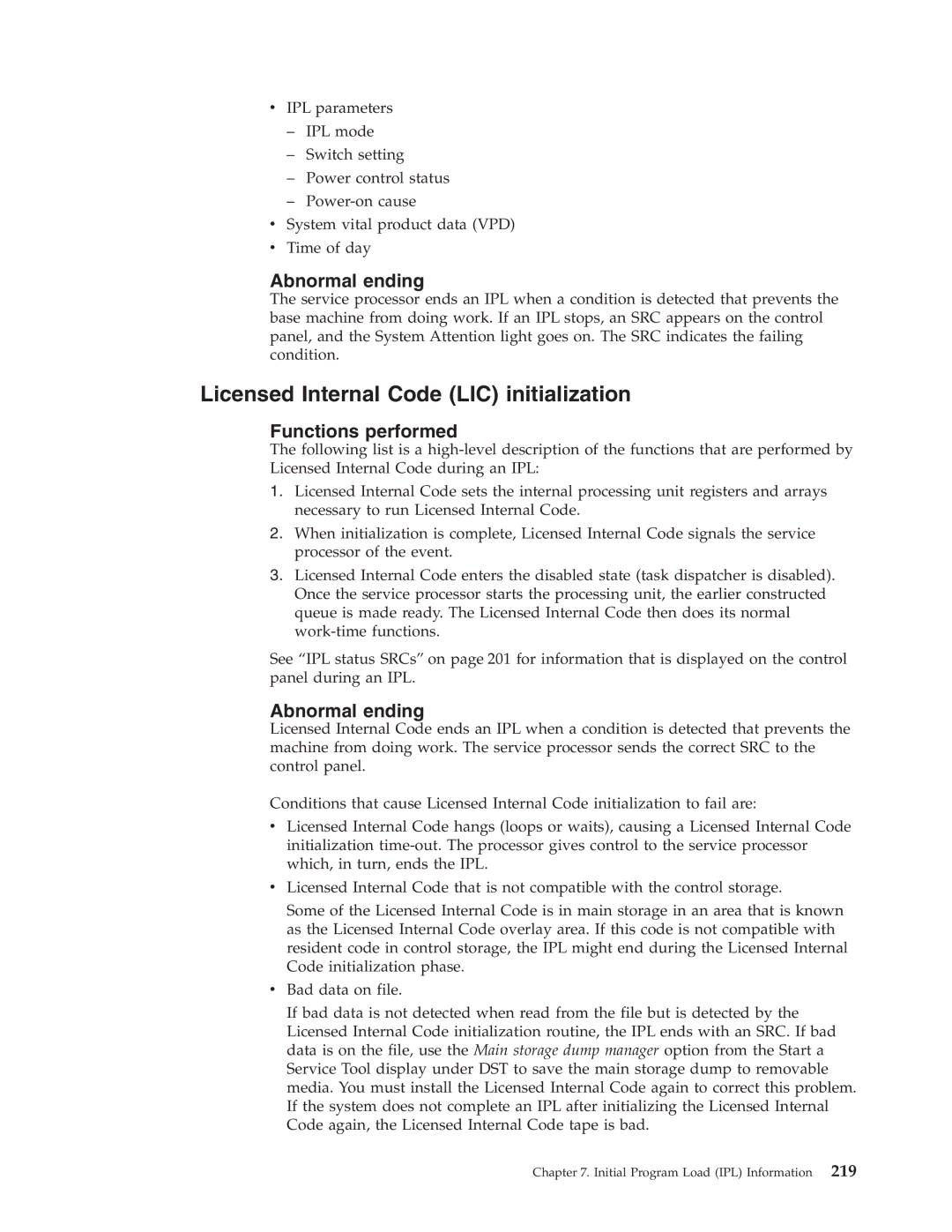 IBM SY44-5902-05 manual Licensed Internal Code LIC initialization, Abnormal ending 