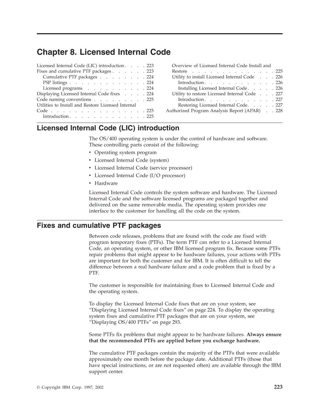 IBM SY44-5902-05 manual Licensed Internal Code LIC introduction, Fixes and cumulative PTF packages 