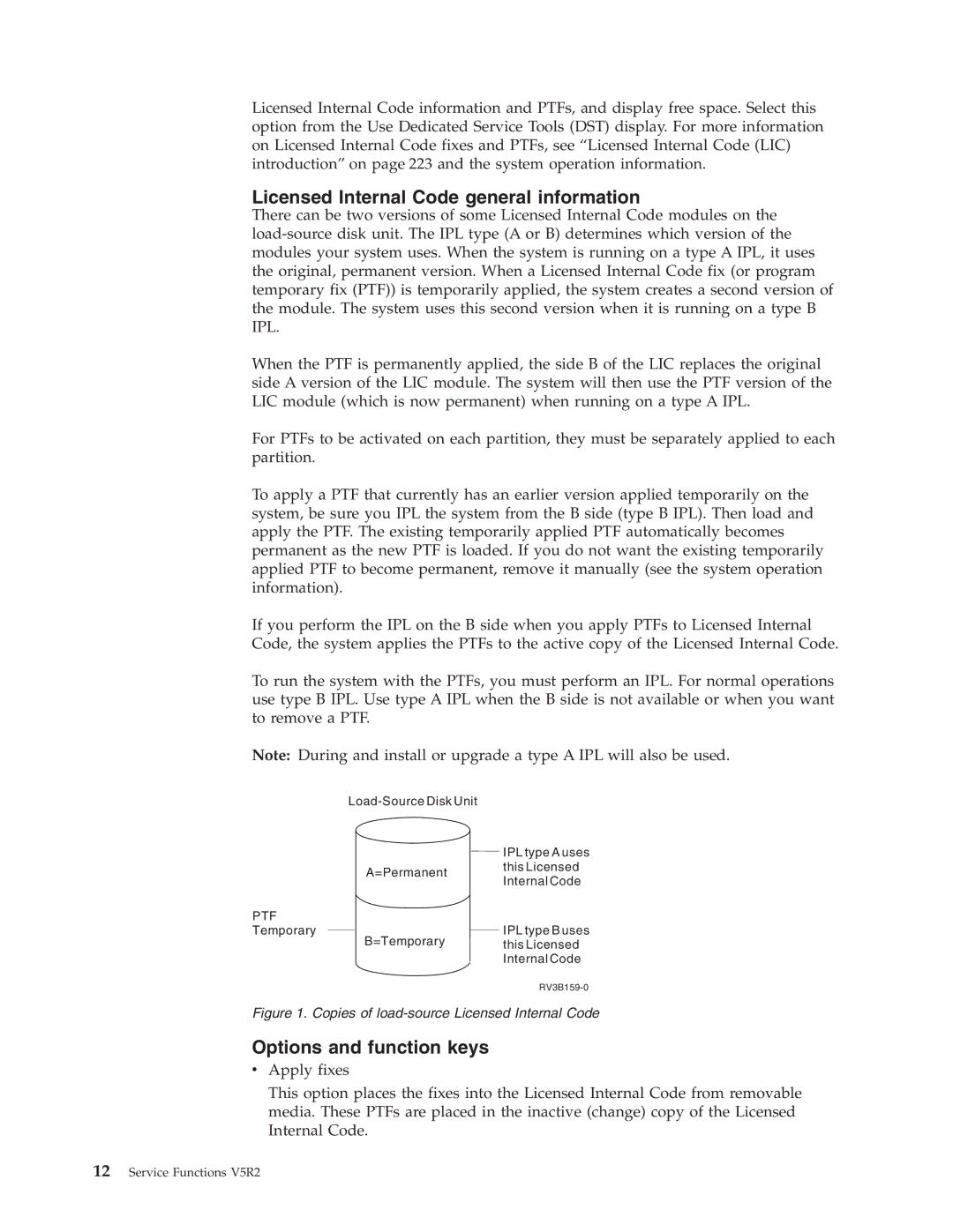 IBM SY44-5902-05 manual Licensed Internal Code general information, Options and function keys 