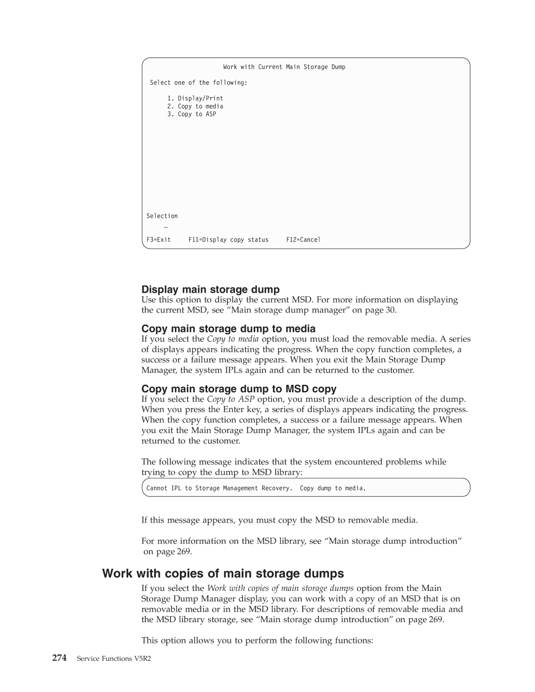 IBM SY44-5902-05 manual Work with copies of main storage dumps, Display main storage dump, Copy main storage dump to media 