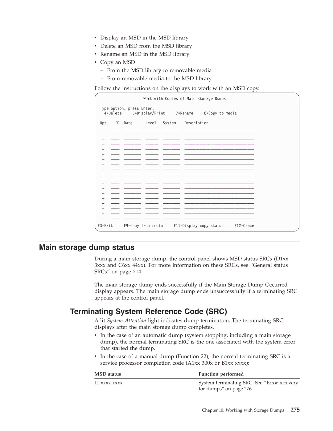 IBM SY44-5902-05 manual Main storage dump status, Terminating System Reference Code SRC, MSD status Function performed 