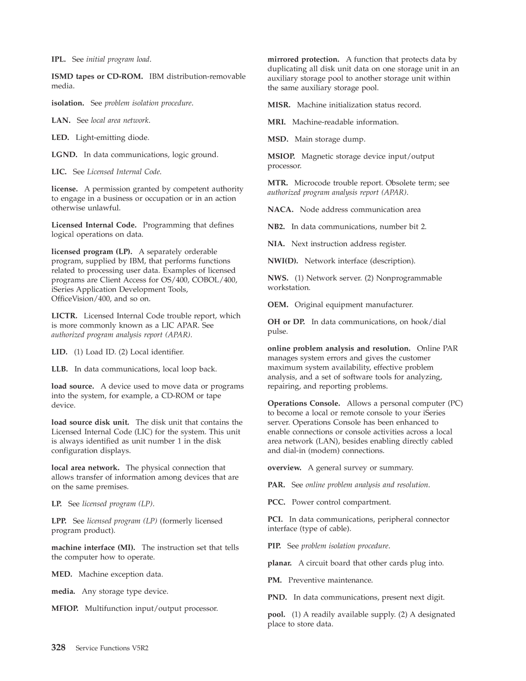 IBM SY44-5902-05 manual IPL. See initial program load 