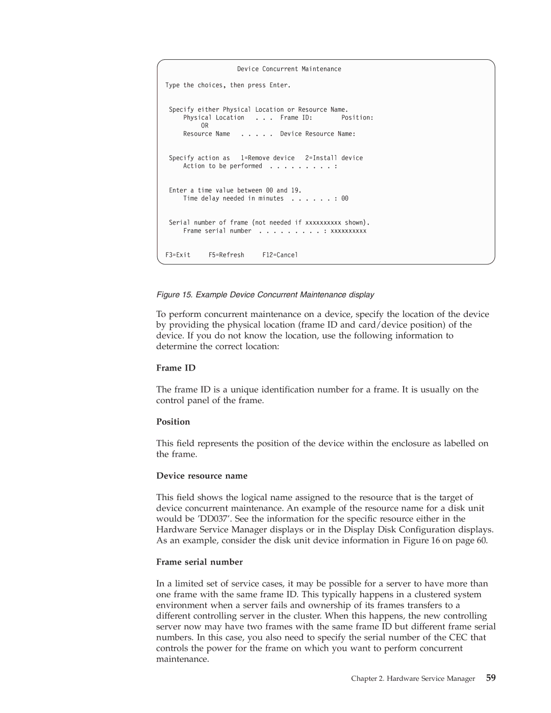 IBM SY44-5902-05 manual Frame ID, Position, Device resource name, Frame serial number 