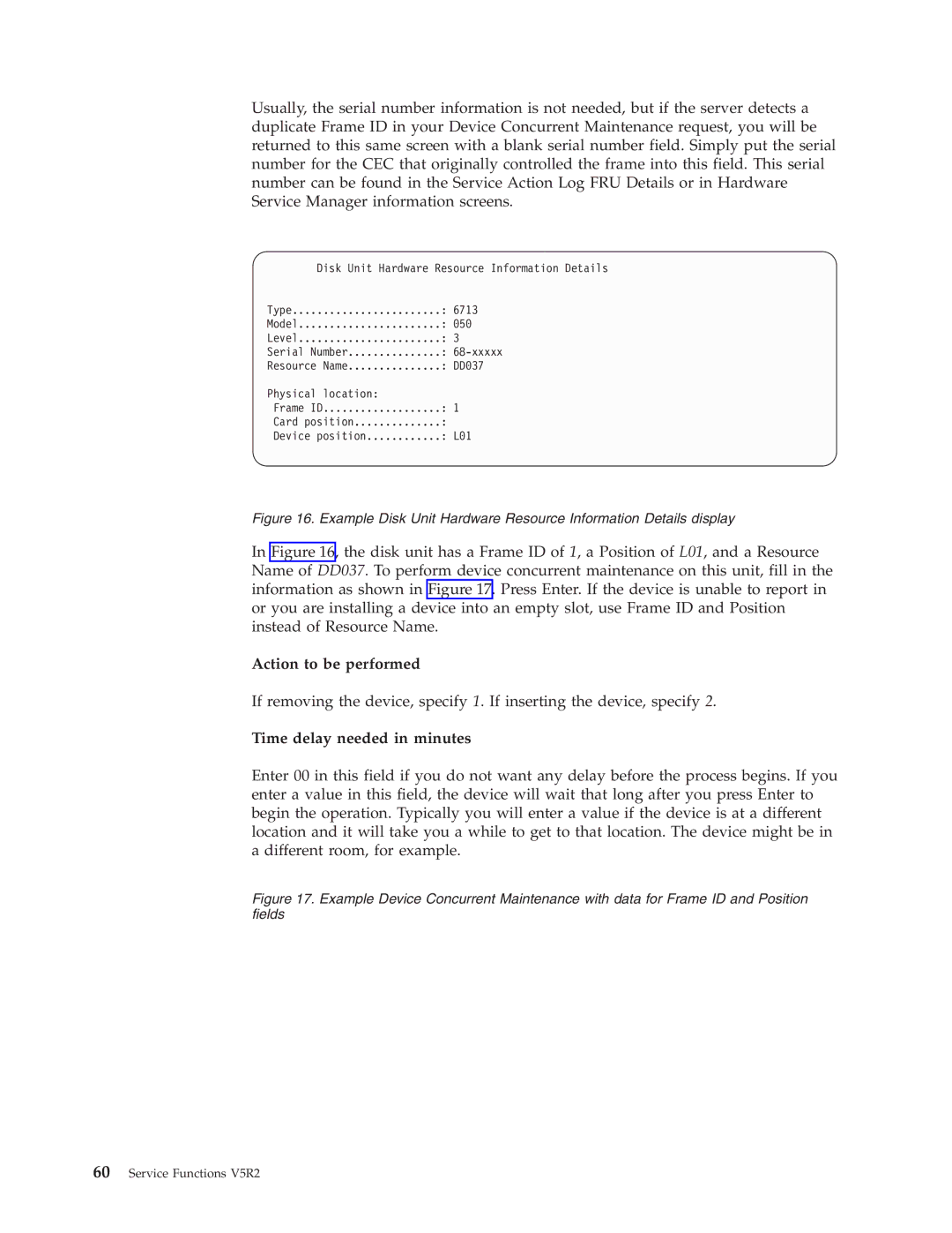 IBM SY44-5902-05 manual Action to be performed, Time delay needed in minutes 