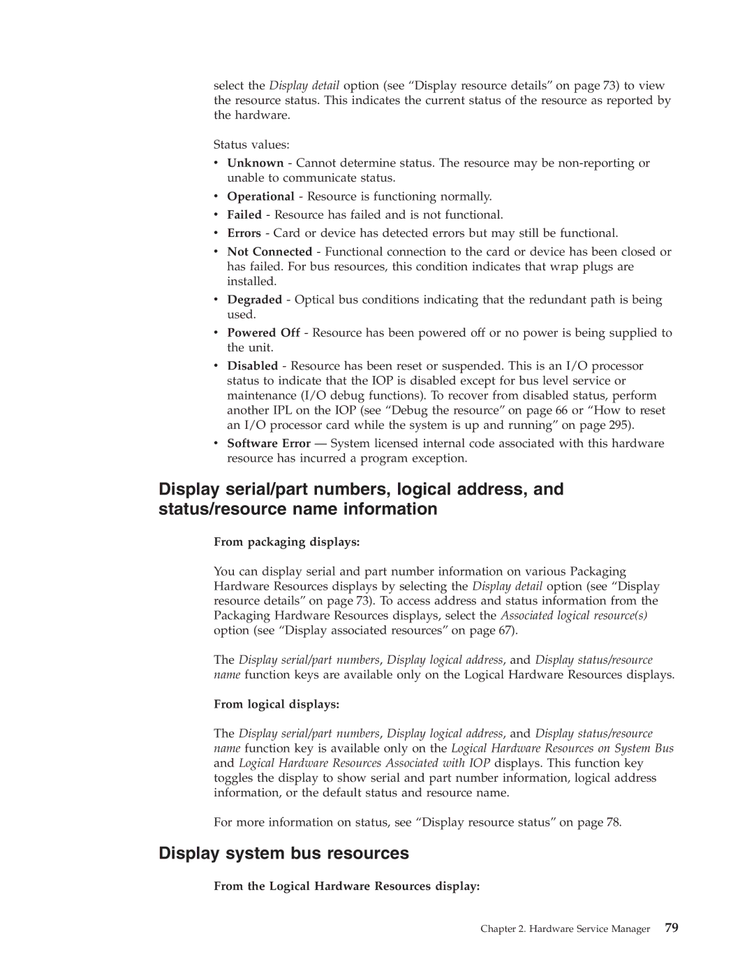 IBM SY44-5902-05 manual Display system bus resources, From the Logical Hardware Resources display 