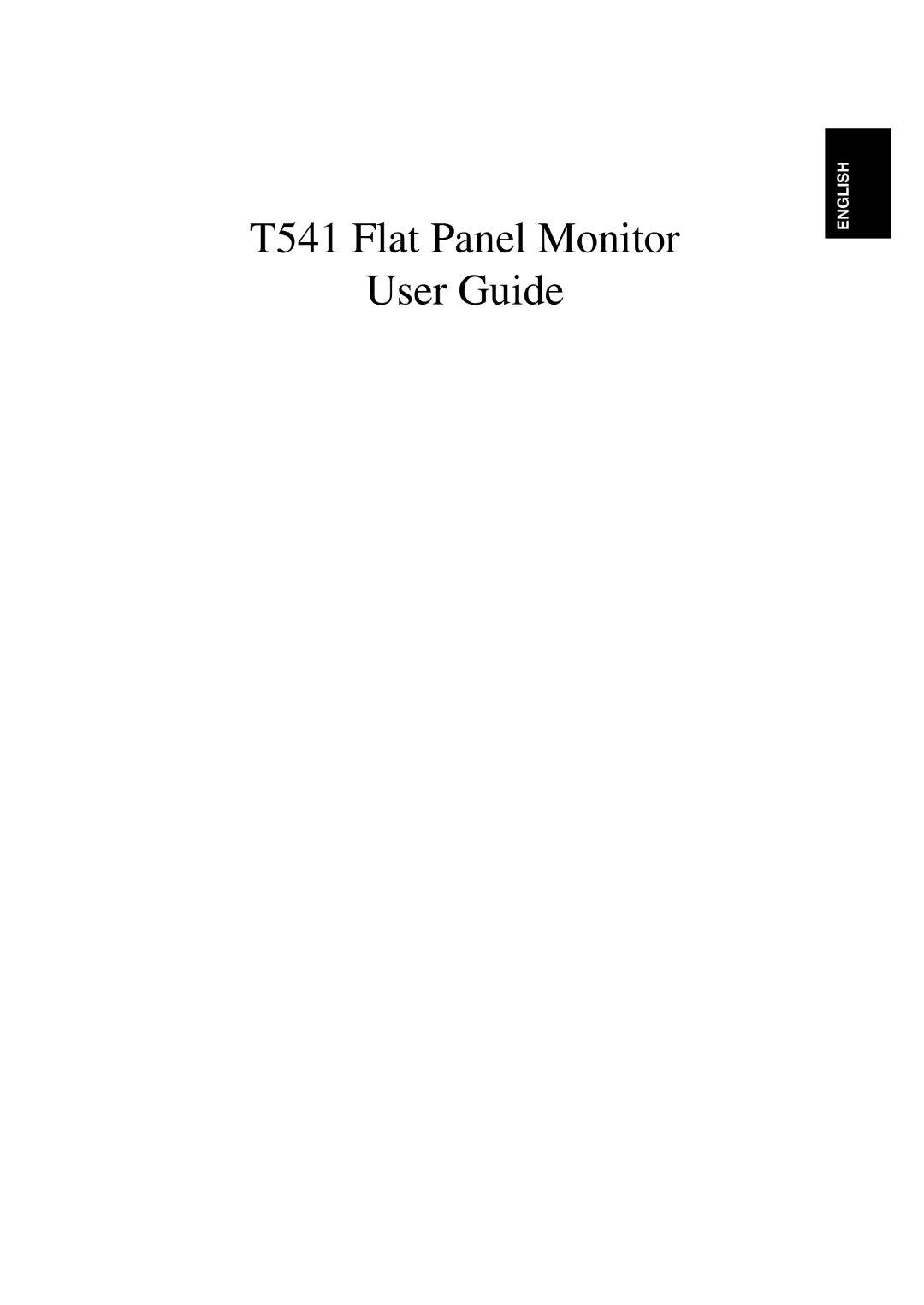 IBM T 541 manual T541 Flat Panel Monitor User Guide 