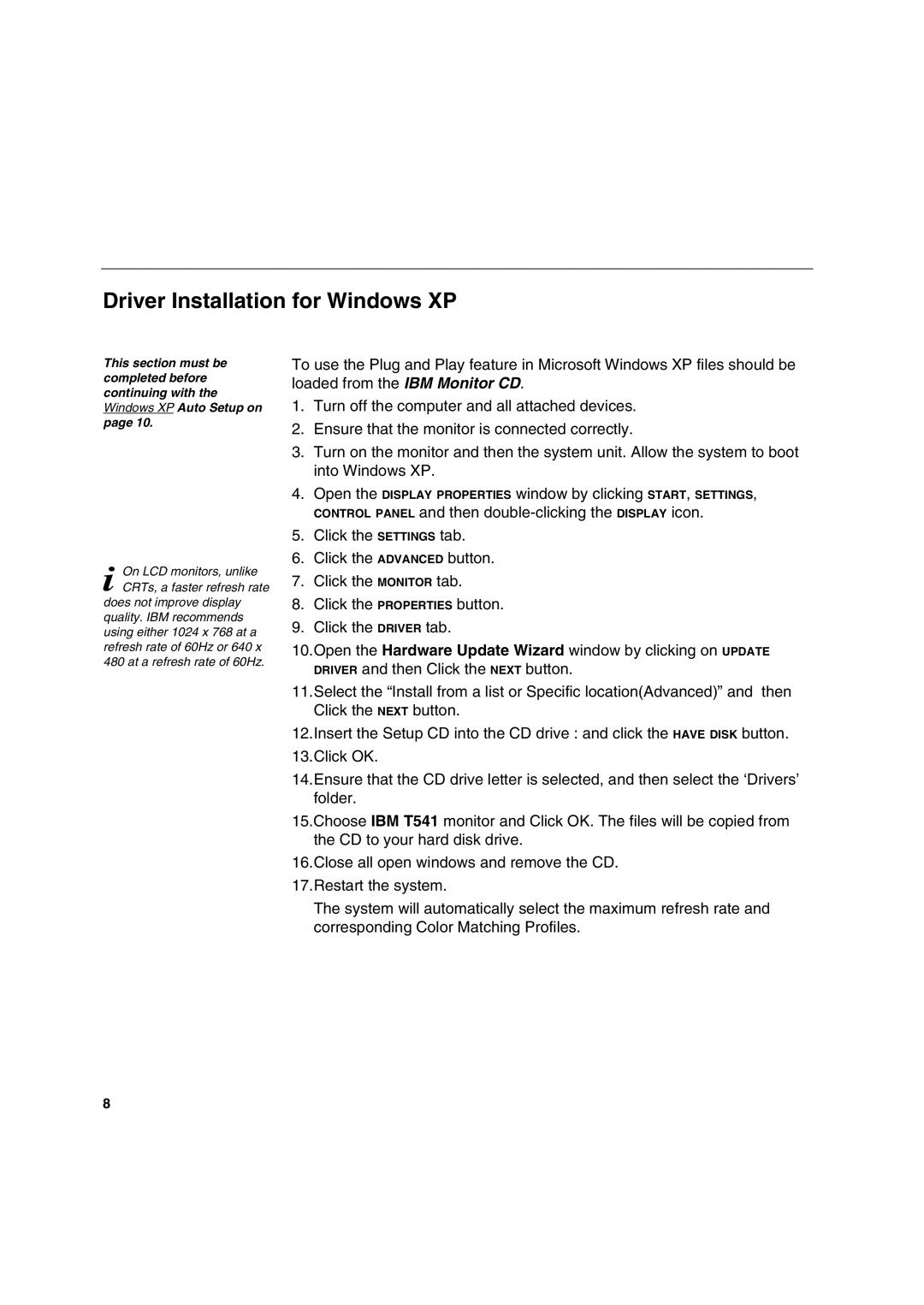 IBM T 541 manual Driver Installation for Windows XP 