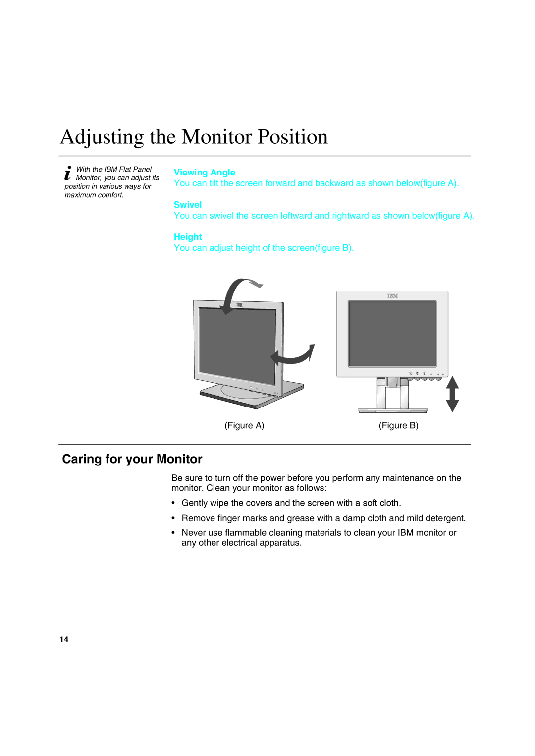 IBM T 541 manual Adjusting the Monitor Position, Caring for your Monitor 