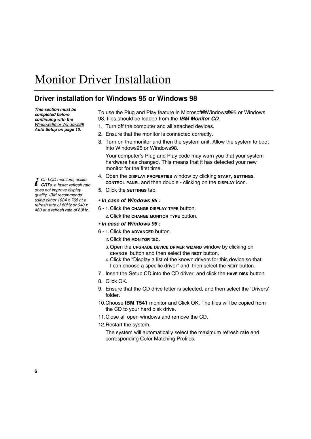 IBM T 541 manual Monitor Driver Installation, Driver installation for Windows 95 or Windows 