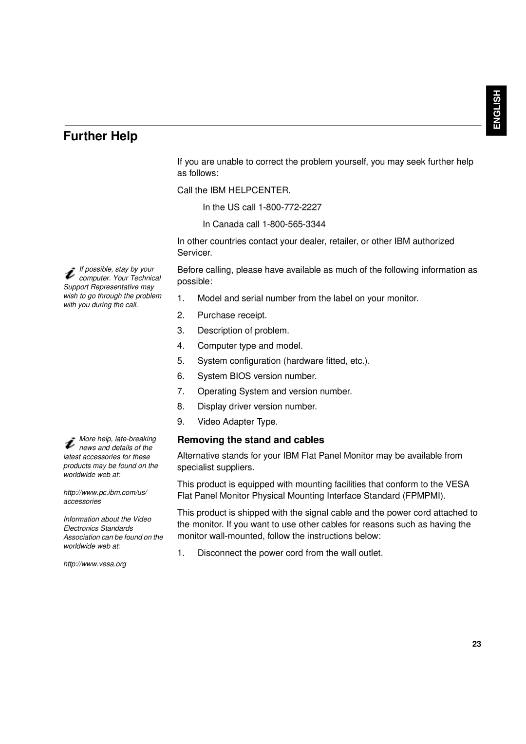 IBM T 55A manual Further Help, Removing the stand and cables 