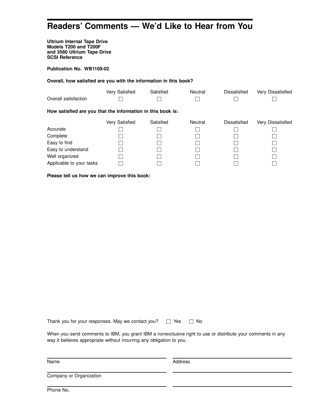 IBM T200F manual Readers’ Comments We’d Like to Hear from You, How satisfied are you that the information in this book is 