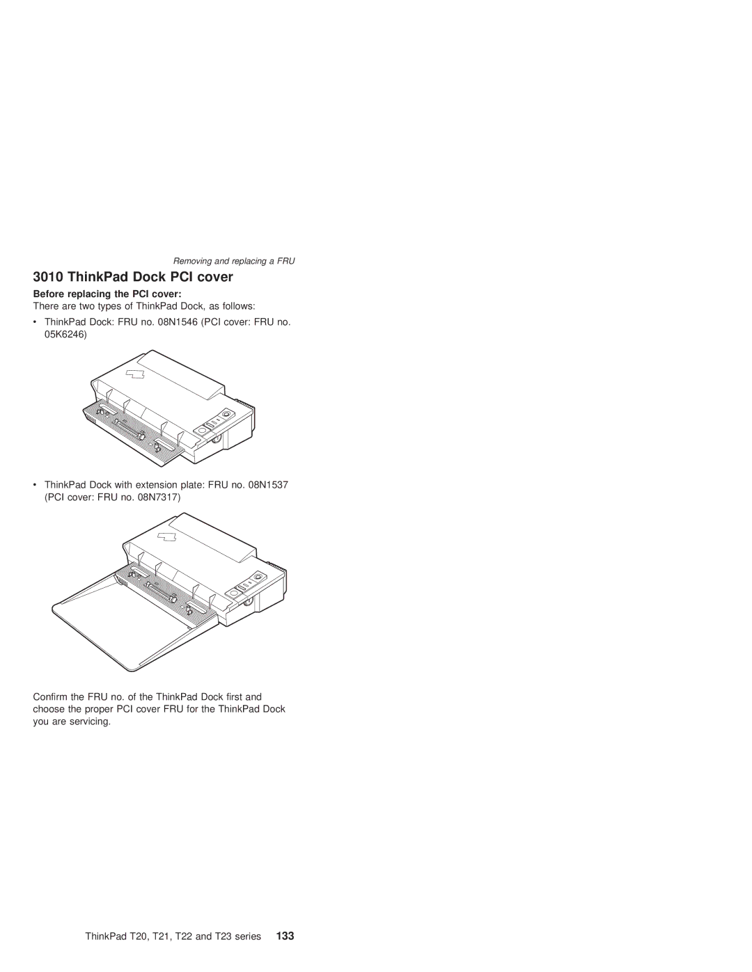 IBM T21, T22 manual ThinkPad Dock PCI cover, Before replacing the PCI cover 