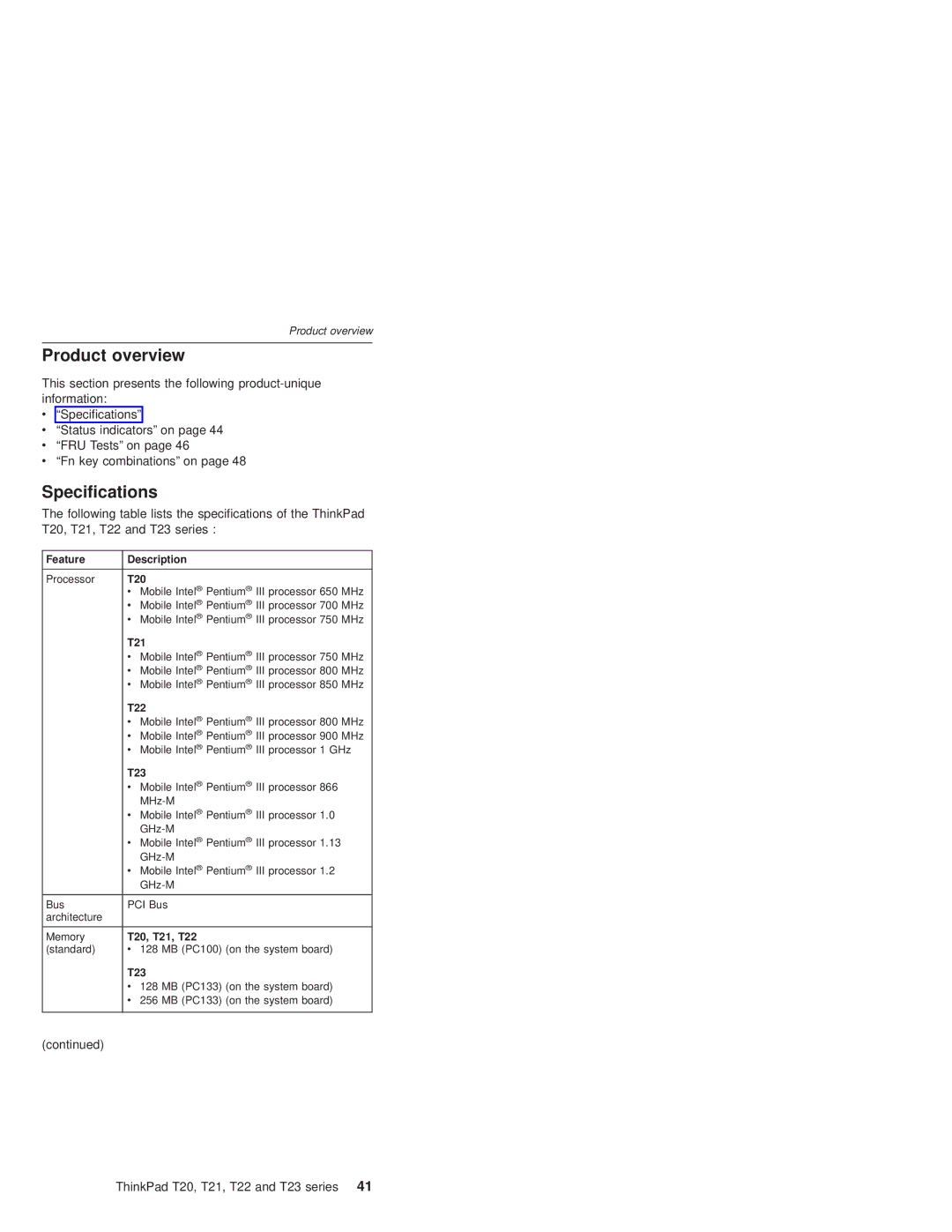 IBM T21, T22 manual Product overview, Specifications 