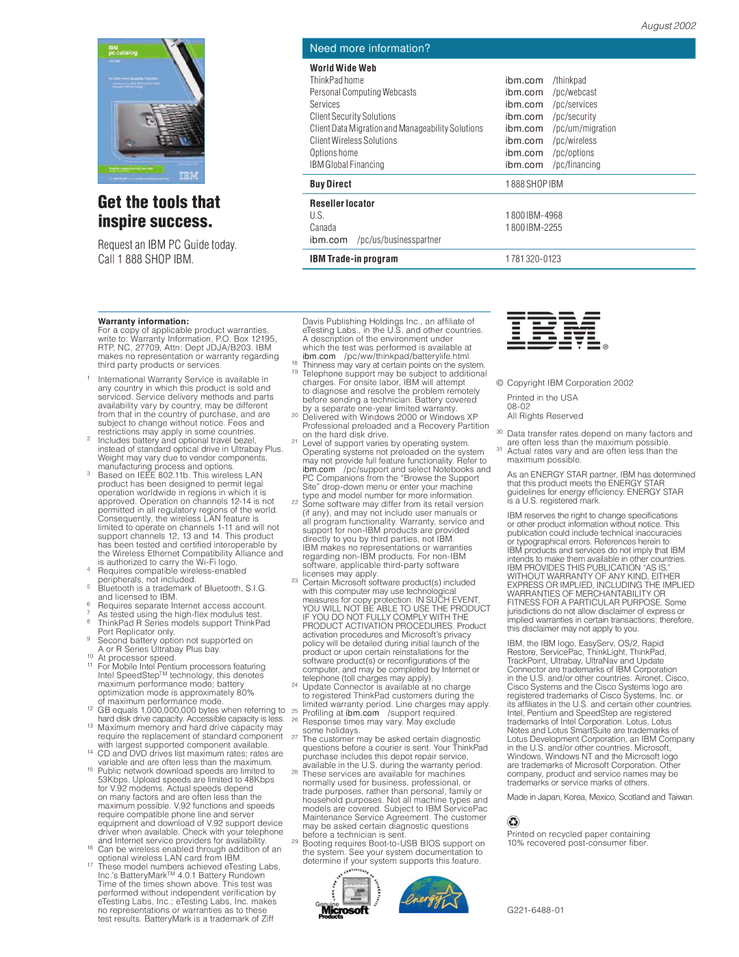 IBM T30 manual Request an IBM PC Guide today. Call 1 888 Shop IBM, Need more information? 