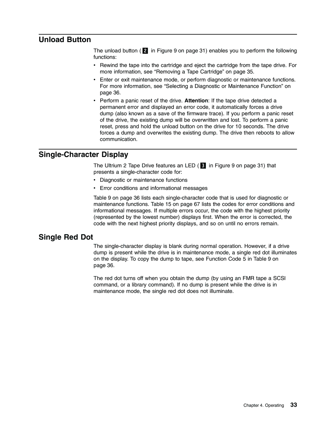 IBM T400F manual Unload Button, Single-Character Display, Single Red Dot 