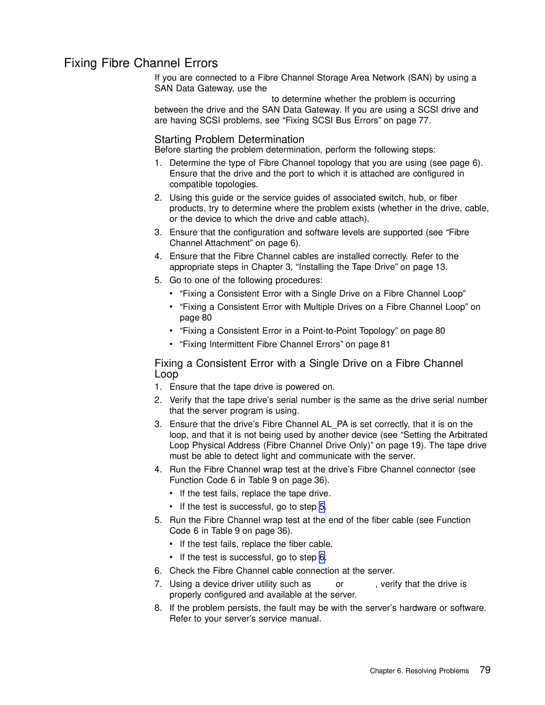 IBM T400F manual Fixing Fibre Channel Errors, Starting Problem Determination 