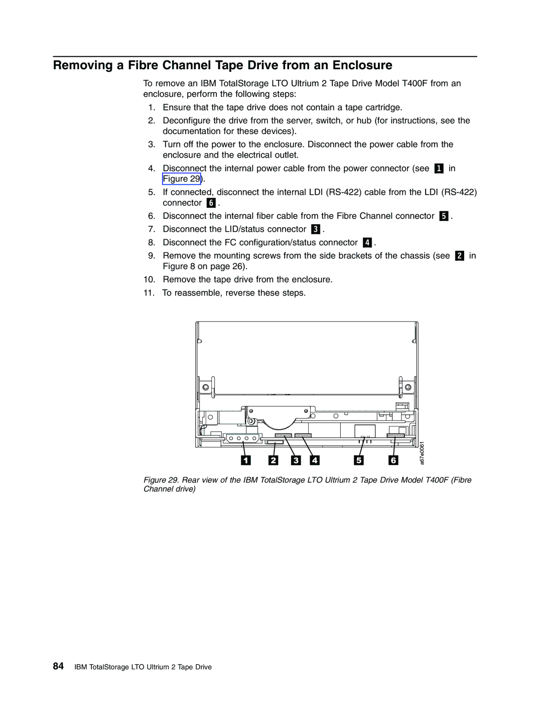 IBM T400F manual Removing a Fibre Channel Tape Drive from an Enclosure 