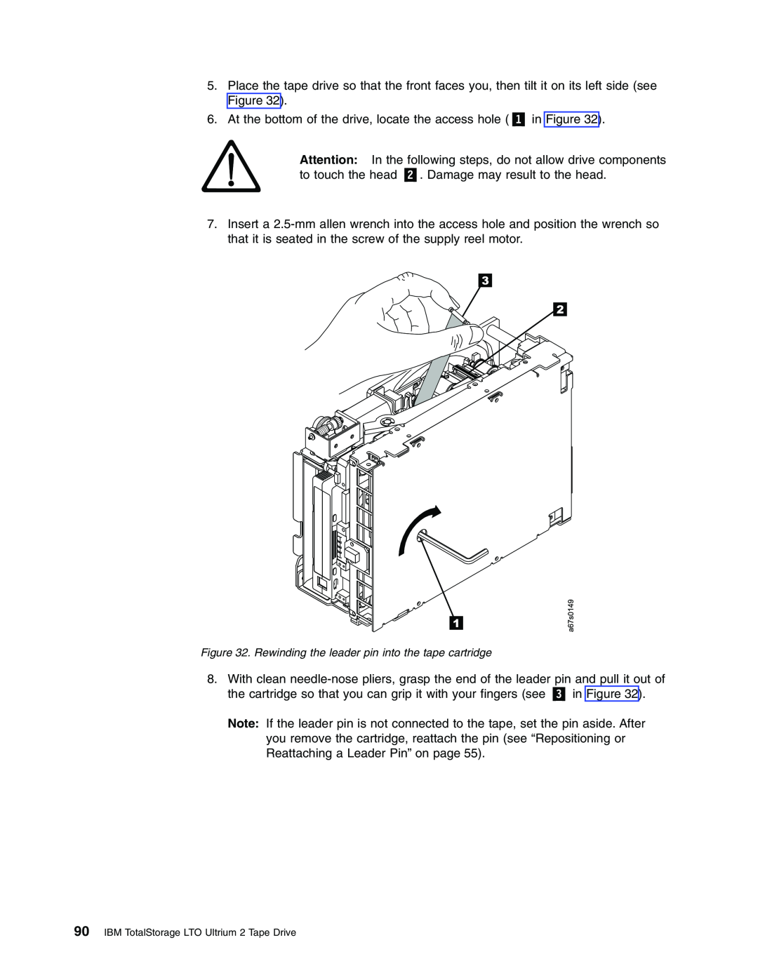 IBM T400F manual Rewinding the leader pin into the tape cartridge, IBM TotalStorage LTO Ultrium 2 Tape Drive 