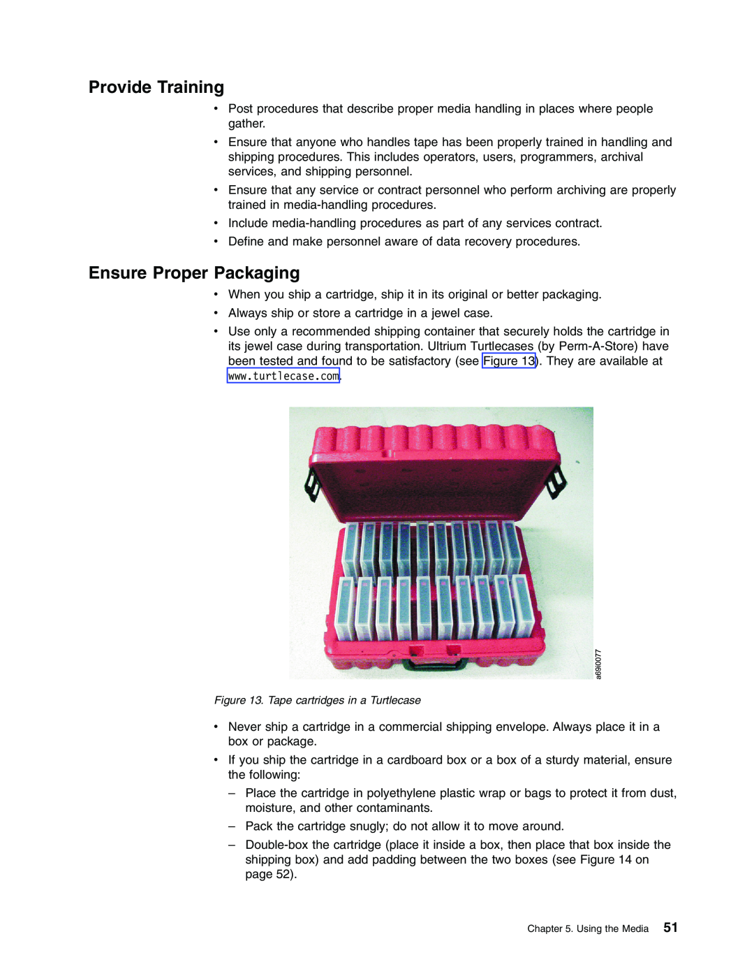 IBM T400F manual Provide Training, Ensure Proper Packaging 