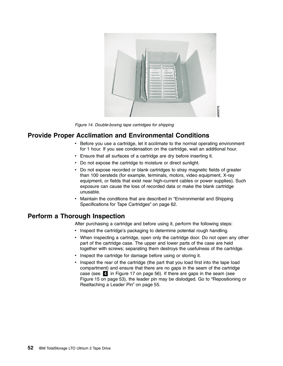 IBM T400F manual Provide Proper Acclimation and Environmental Conditions, Perform a Thorough Inspection 