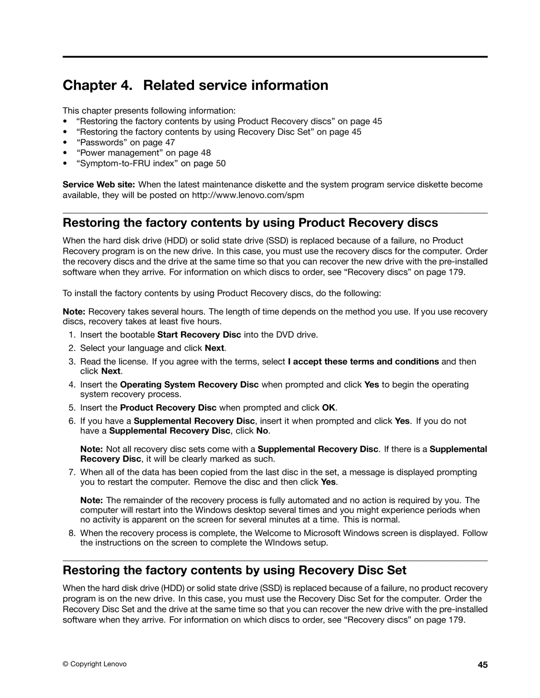 IBM T400S, T410SI manual Related service information, Restoring the factory contents by using Recovery Disc Set 