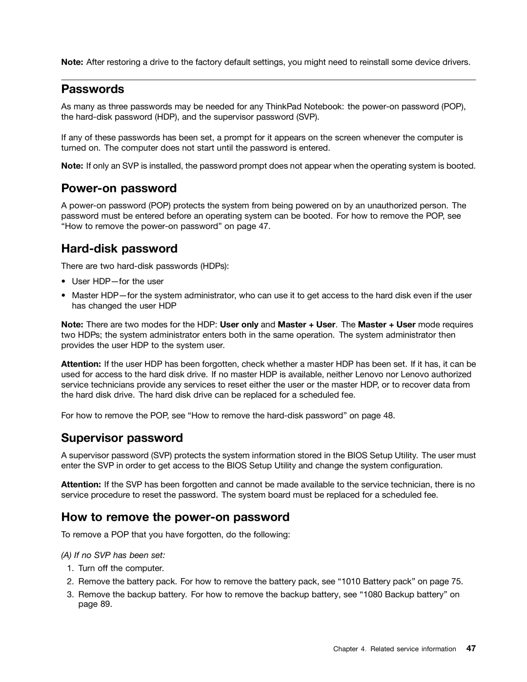 IBM T410SI Passwords, Power-on password, Hard-disk password, Supervisor password, How to remove the power-on password 