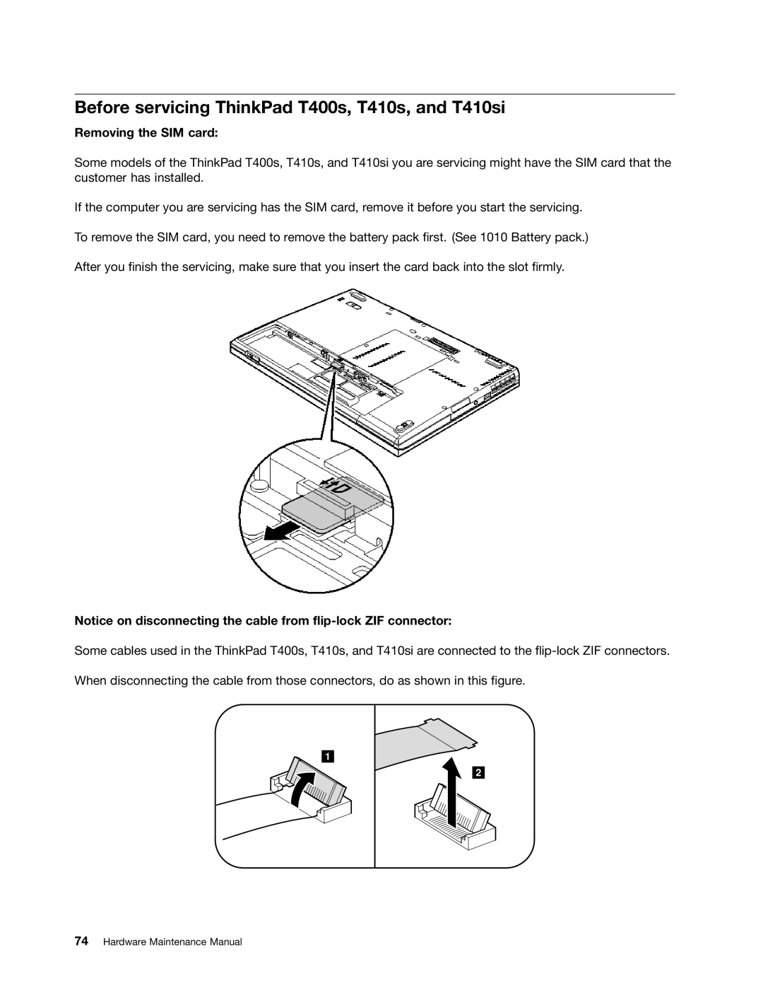 IBM T410SI, T400S manual Before servicing ThinkPad T400s, T410s, and T410si, Removing the SIM card 