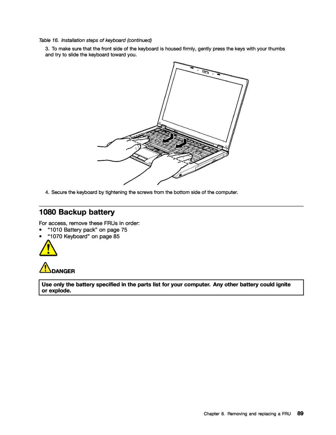 IBM T410SI, T400S manual Backup battery, Danger, Installation steps of keyboard continued 
