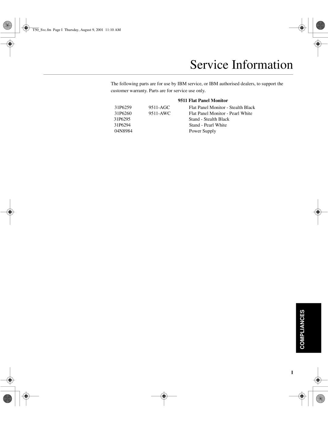 IBM 31P6259, T50, 9511-AWC, 9511-AGC, 31P6260 manual Service Information, Flat Panel Monitor 