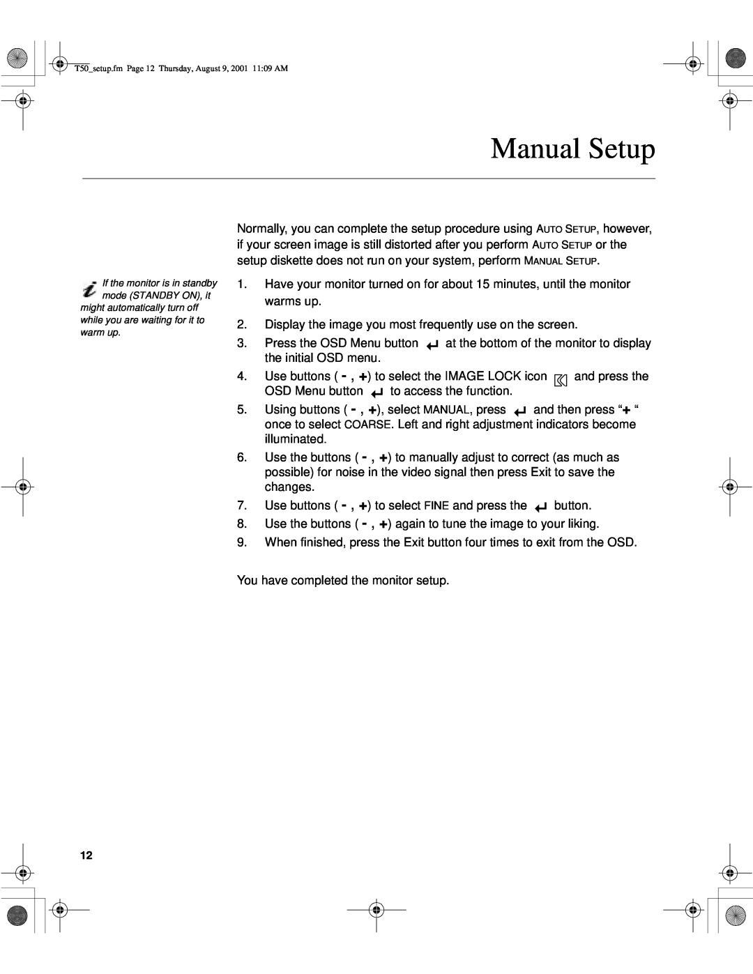 IBM 9511-AWC, T50, 9511-AGC, 31P6260 manual Manual Setup, might automatically turn off while you are waiting for it to warm up 