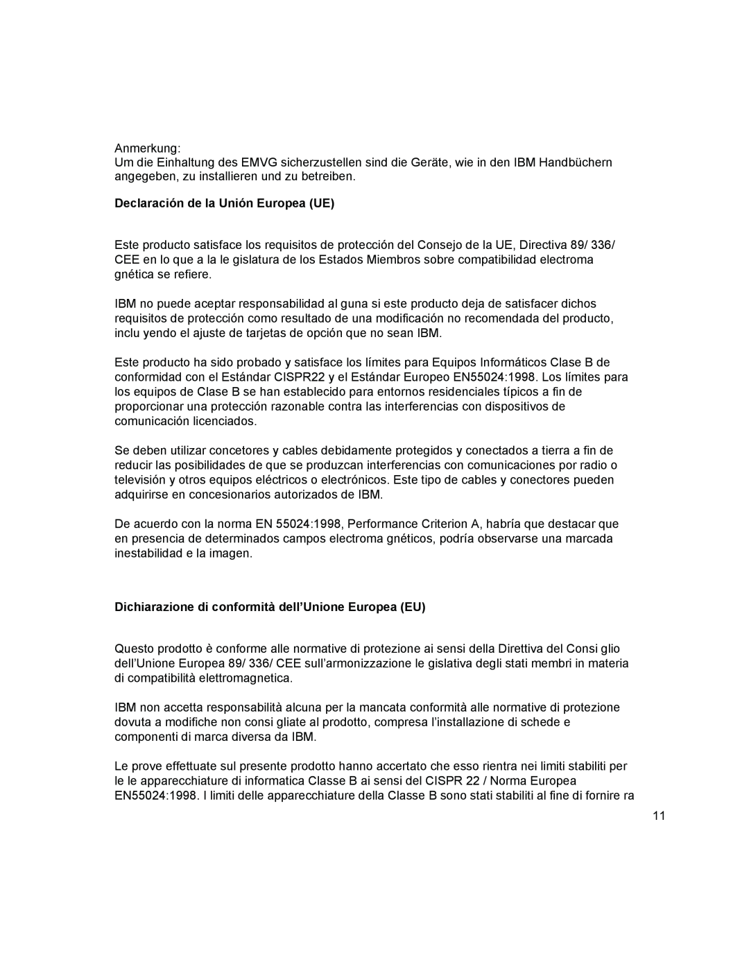 IBM T541A manual Declaración de la Unión Europea UE, Dichiarazione di conformità dell’Unione Europea EU 