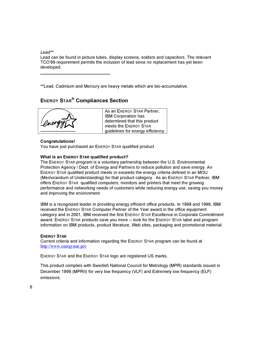 IBM T541A manual Lead, What is an Energy Star qualified product? 