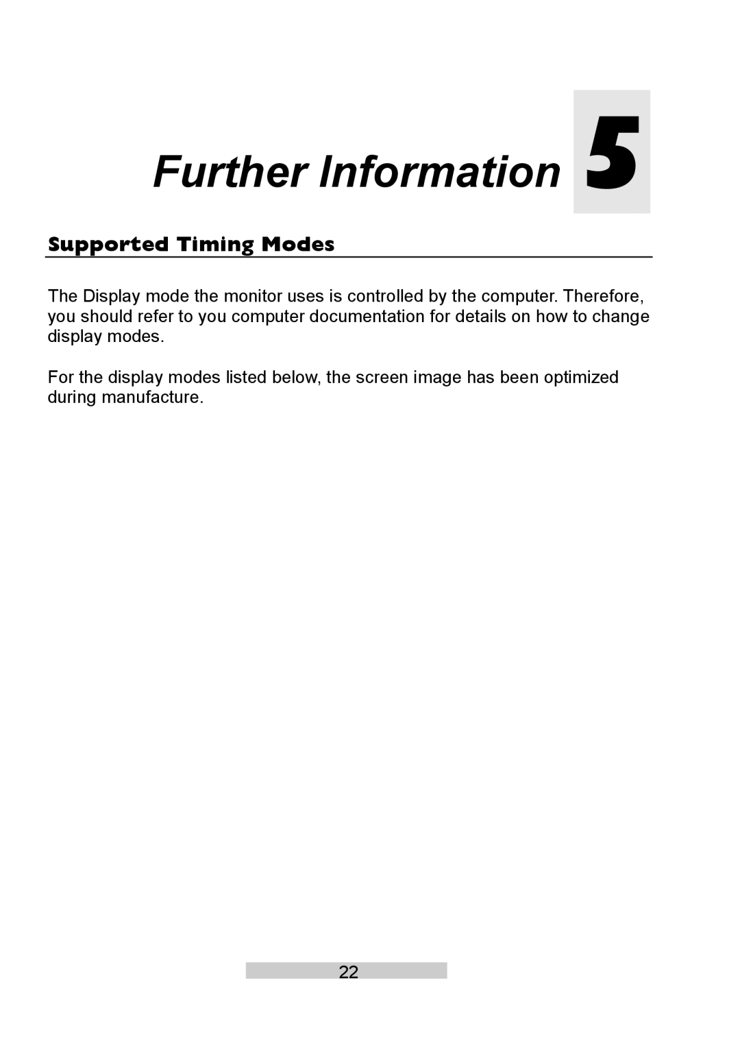 IBM T86A system manual Further Information, Supported Timing Modes 