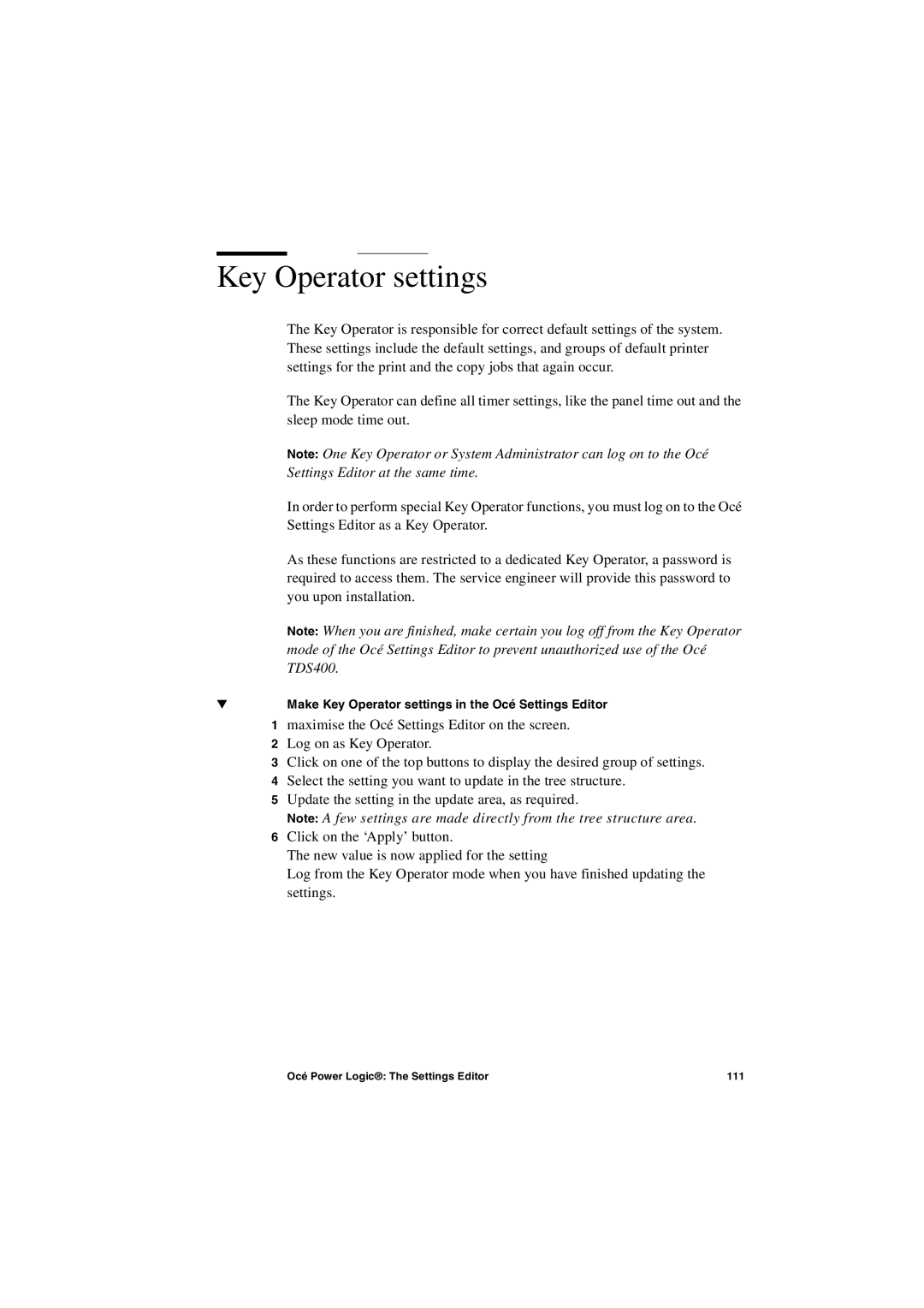 IBM TDS400 user manual Key Operator settings 