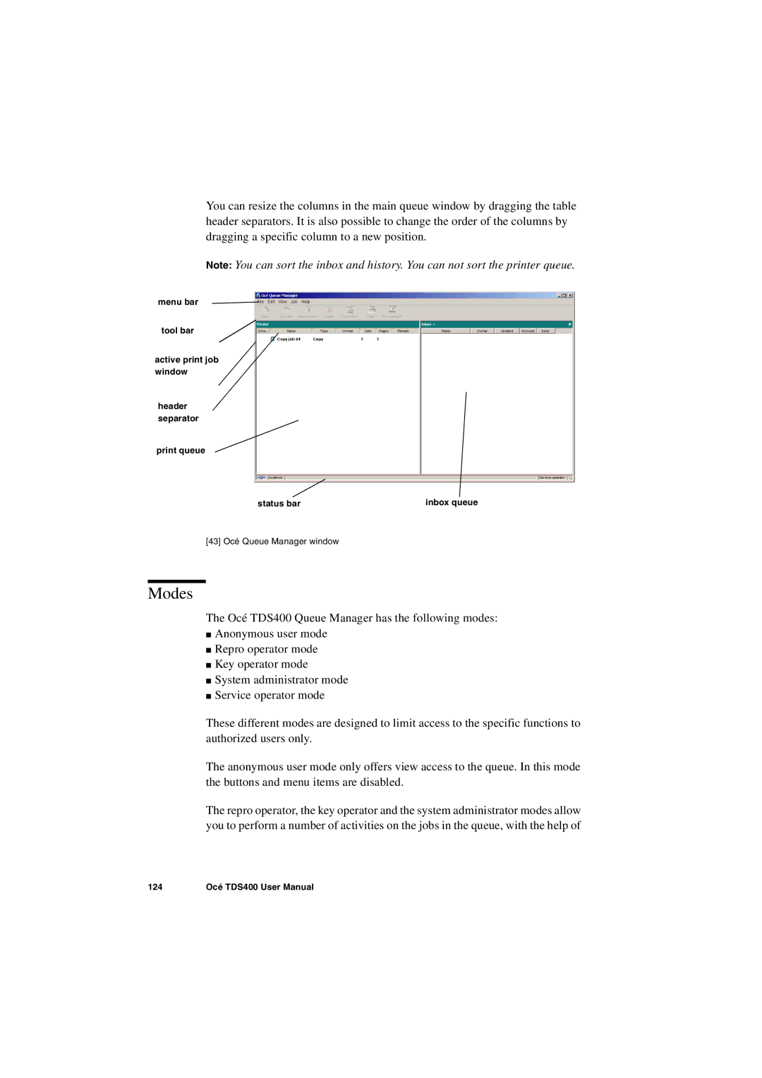 IBM TDS400 user manual Modes 