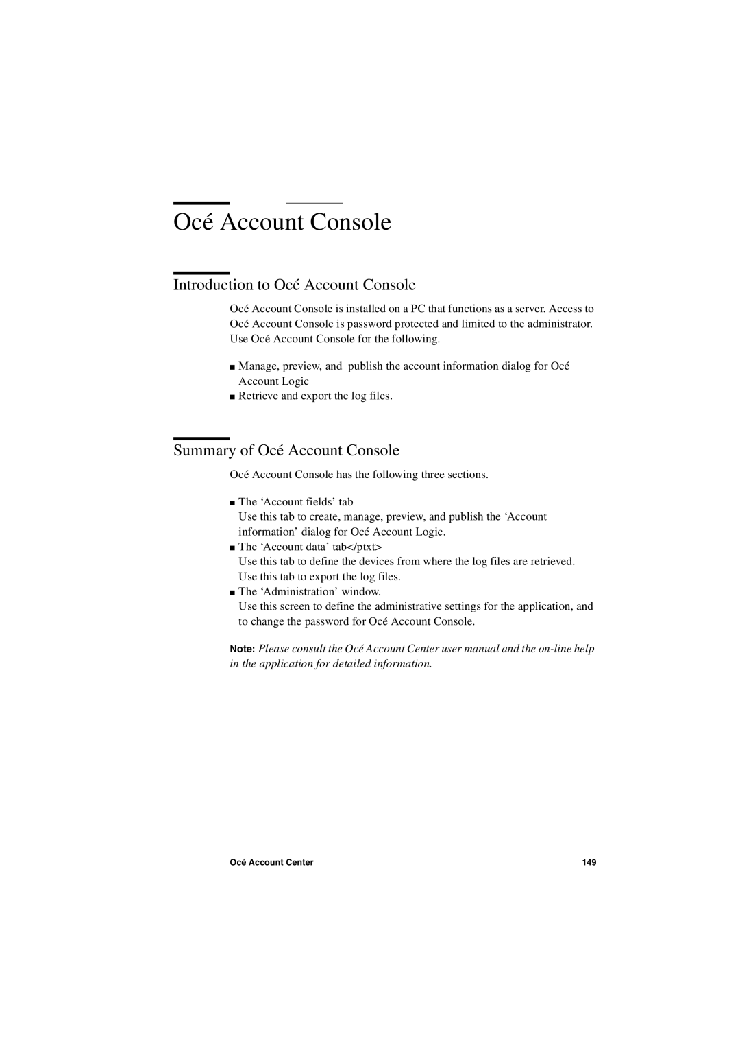 IBM TDS400 user manual Introduction to Océ Account Console, Summary of Océ Account Console 