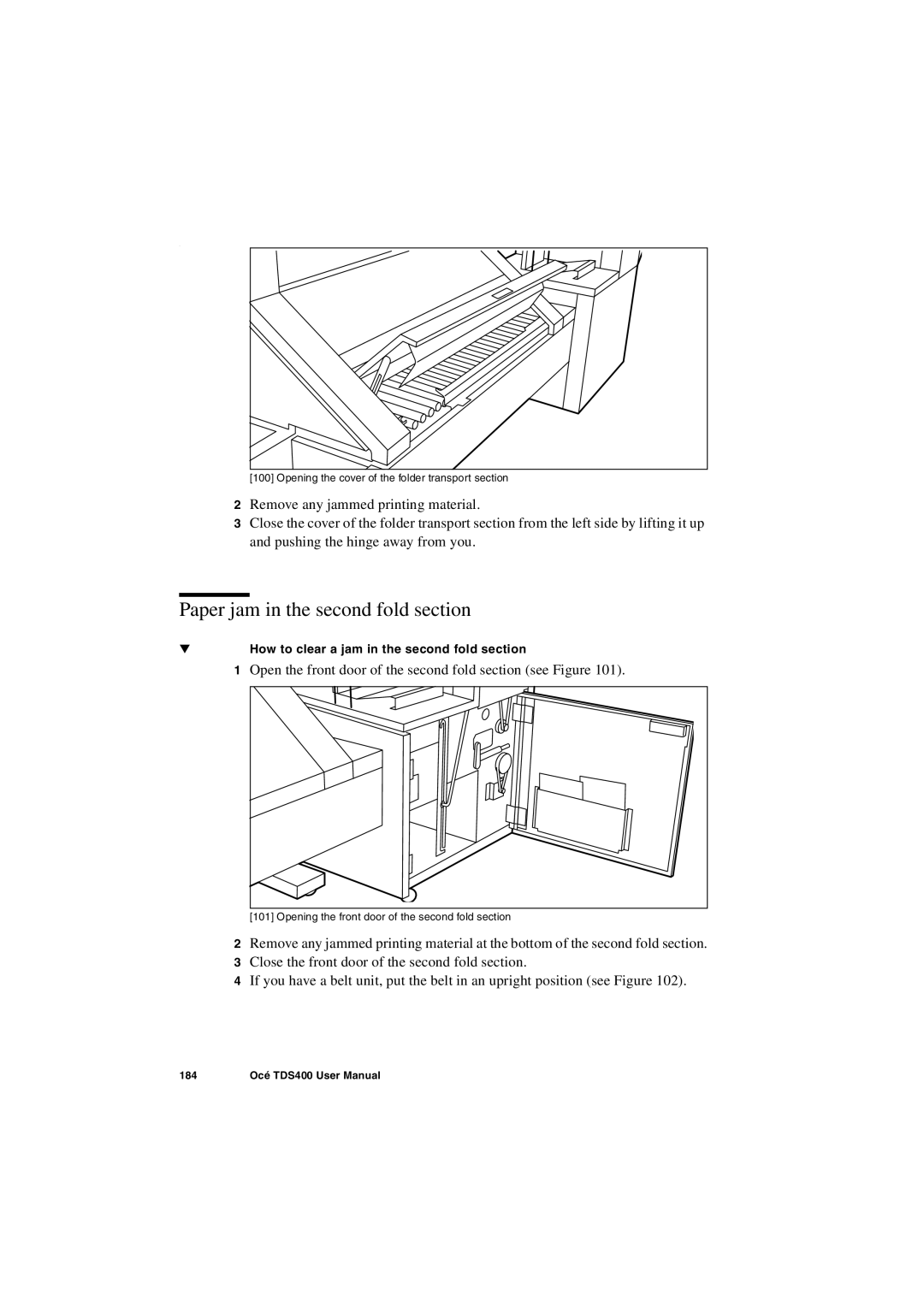 IBM TDS400 user manual Paper jam in the second fold section 