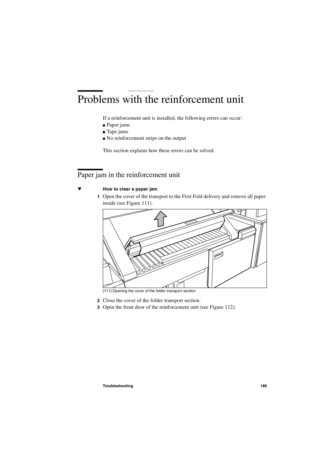 IBM TDS400 user manual Problems with the reinforcement unit, Paper jam in the reinforcement unit 