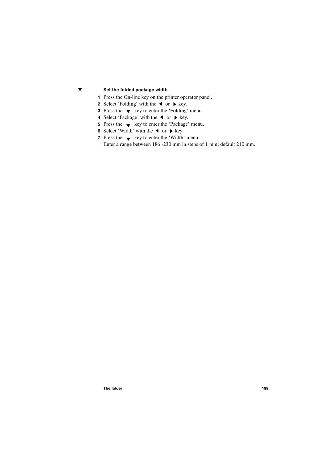 IBM TDS400 user manual Set the folded package width 