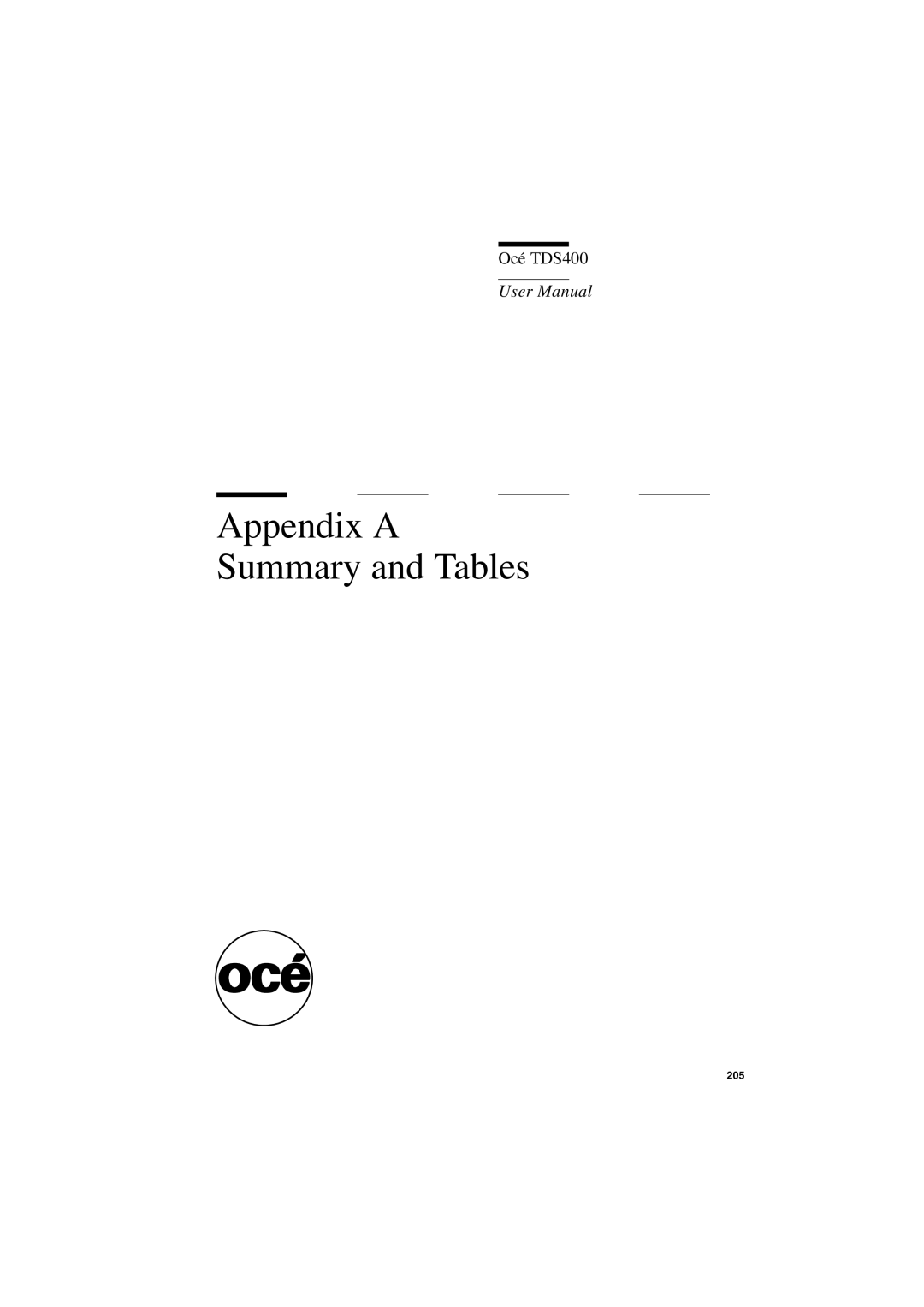 IBM TDS400 user manual Appendix a Summary and Tables 