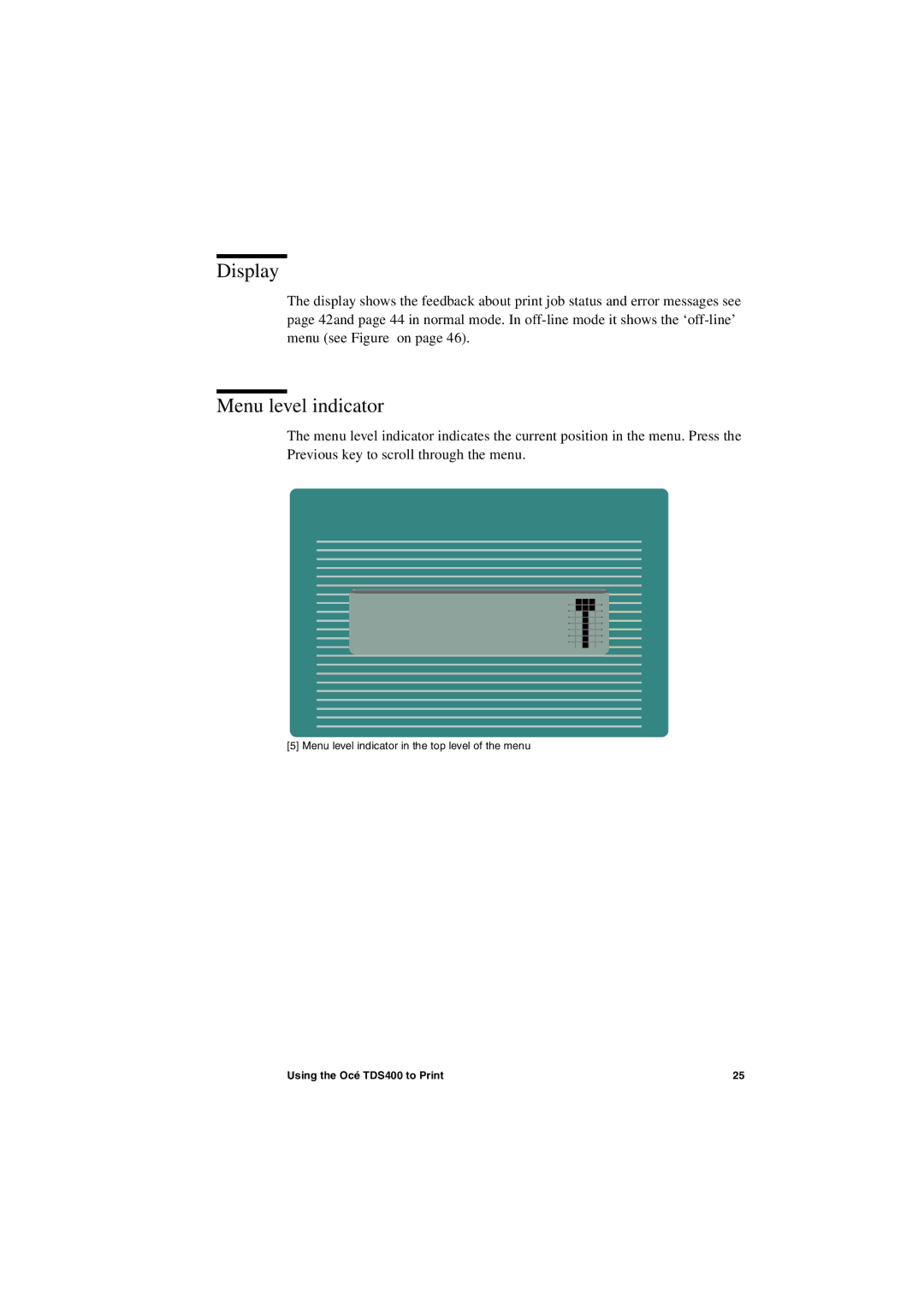 IBM TDS400 user manual Display, Menu level indicator 