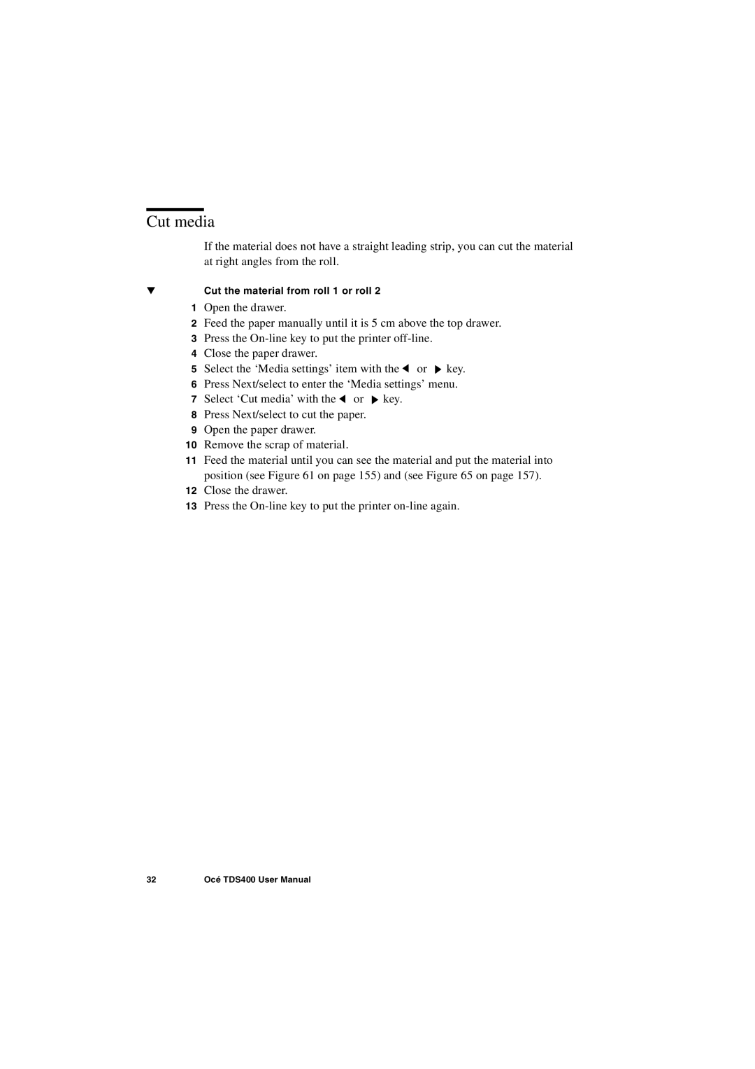 IBM TDS400 user manual Cut media 