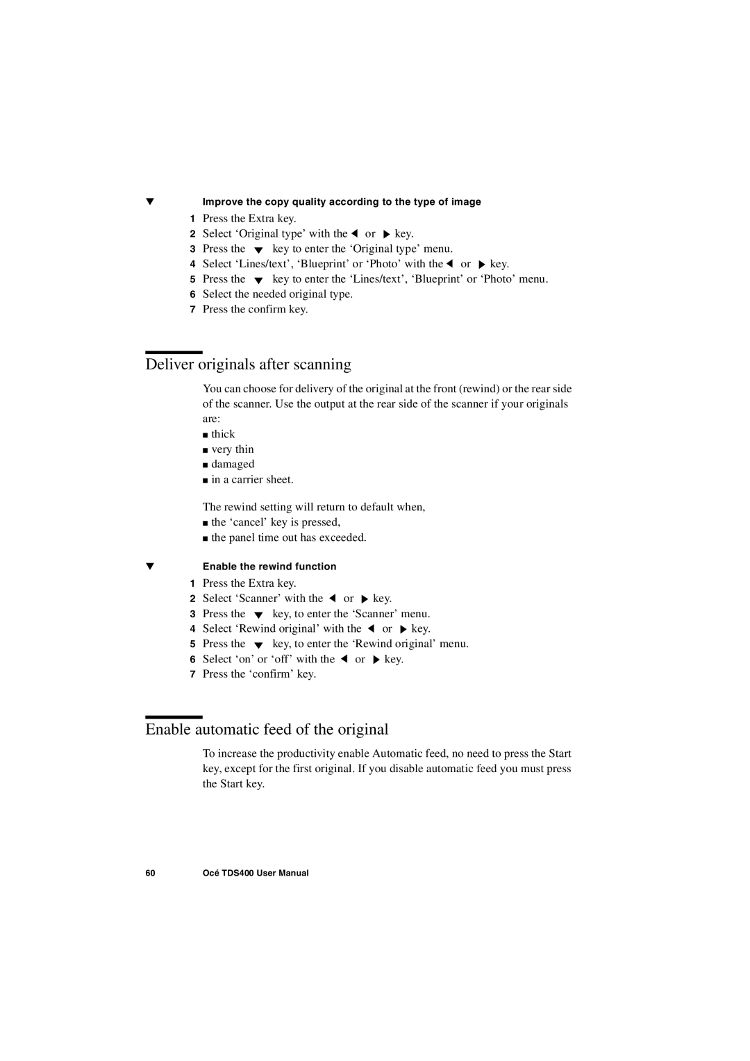 IBM TDS400 user manual Deliver originals after scanning, Enable automatic feed of the original 