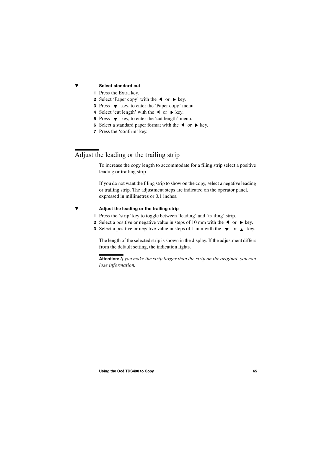 IBM TDS400 user manual Adjust the leading or the trailing strip 