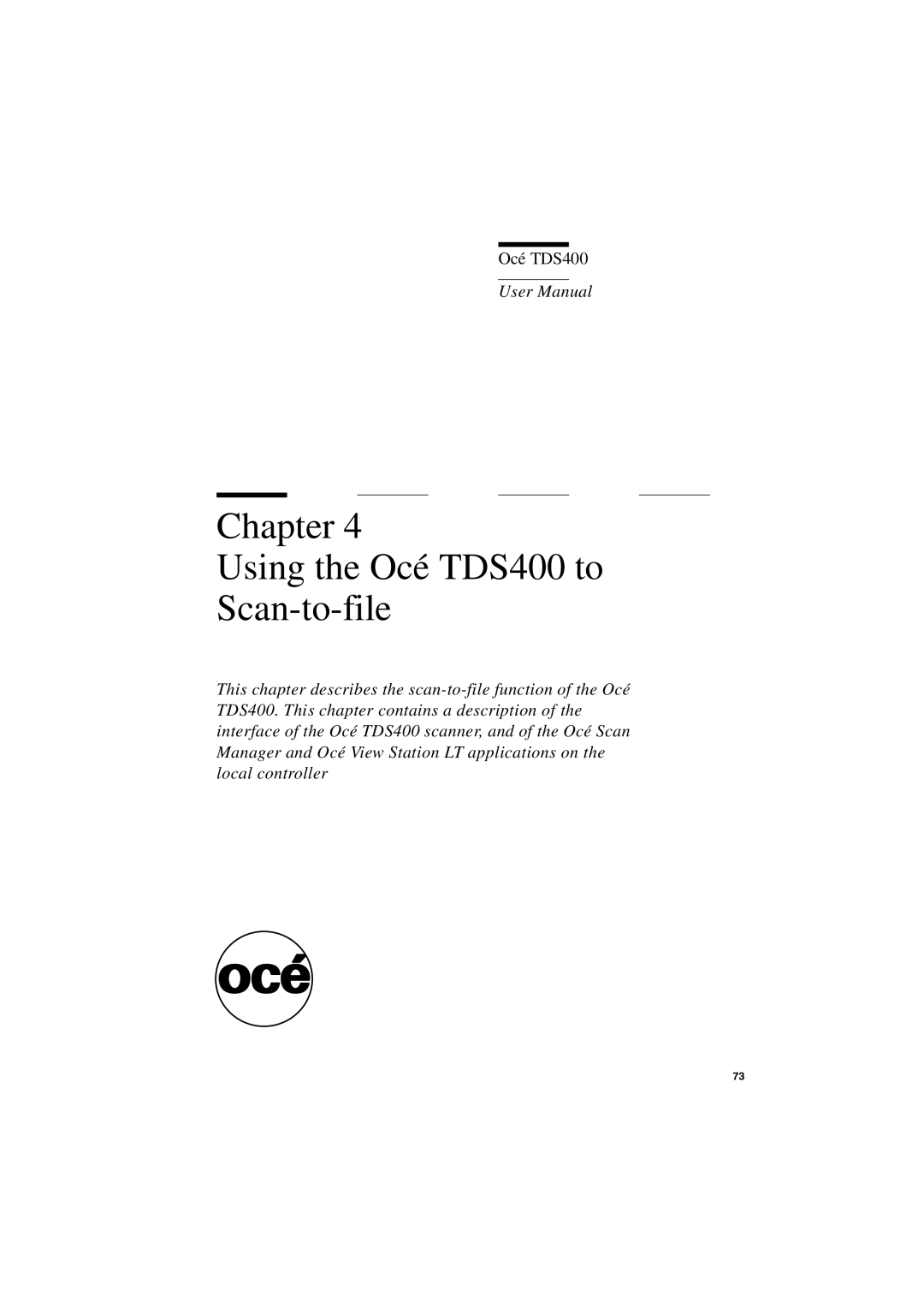 IBM user manual Chapter Using the Océ TDS400 to Scan-to-file 