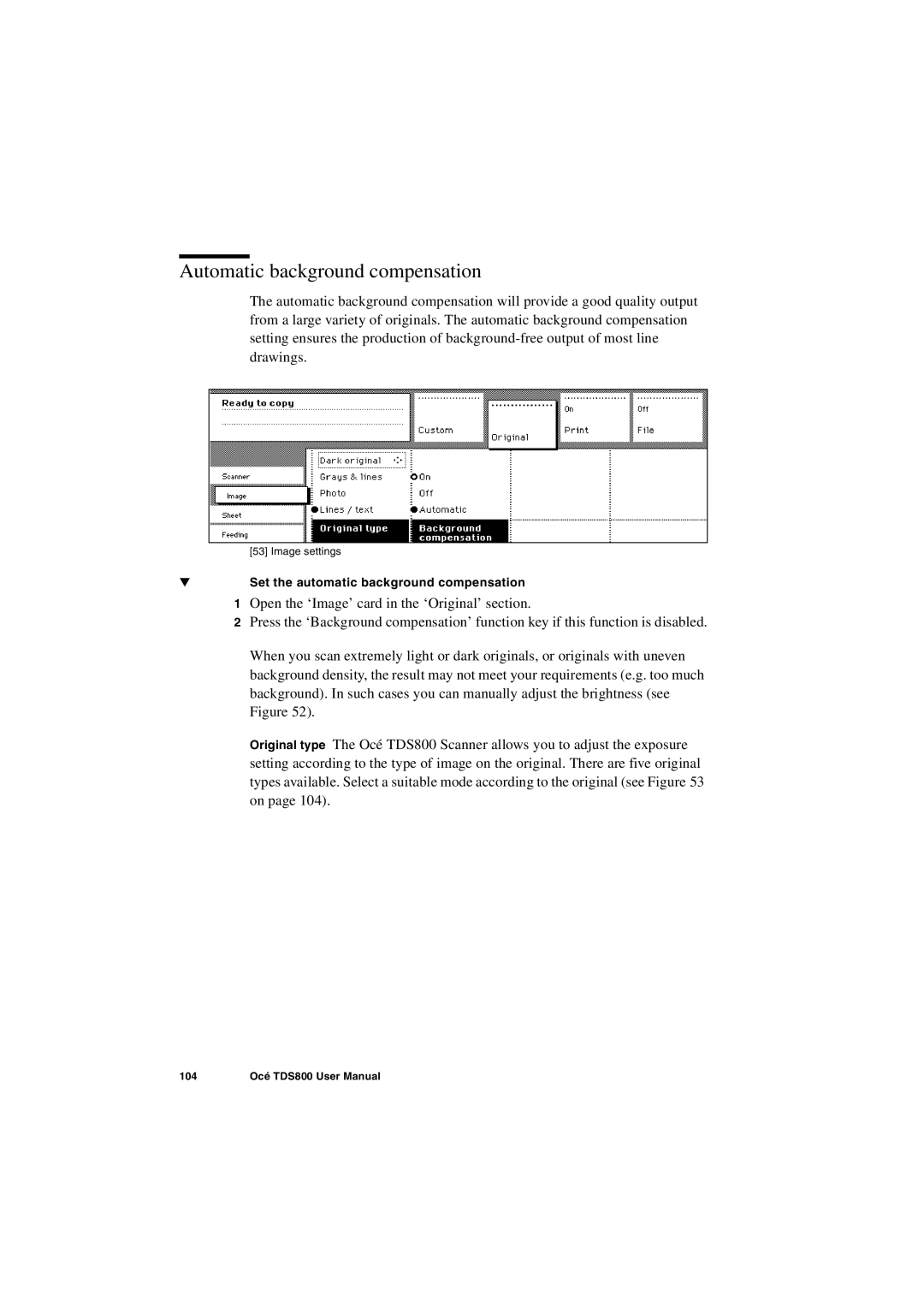 IBM TDS800 user manual Automatic background compensation 