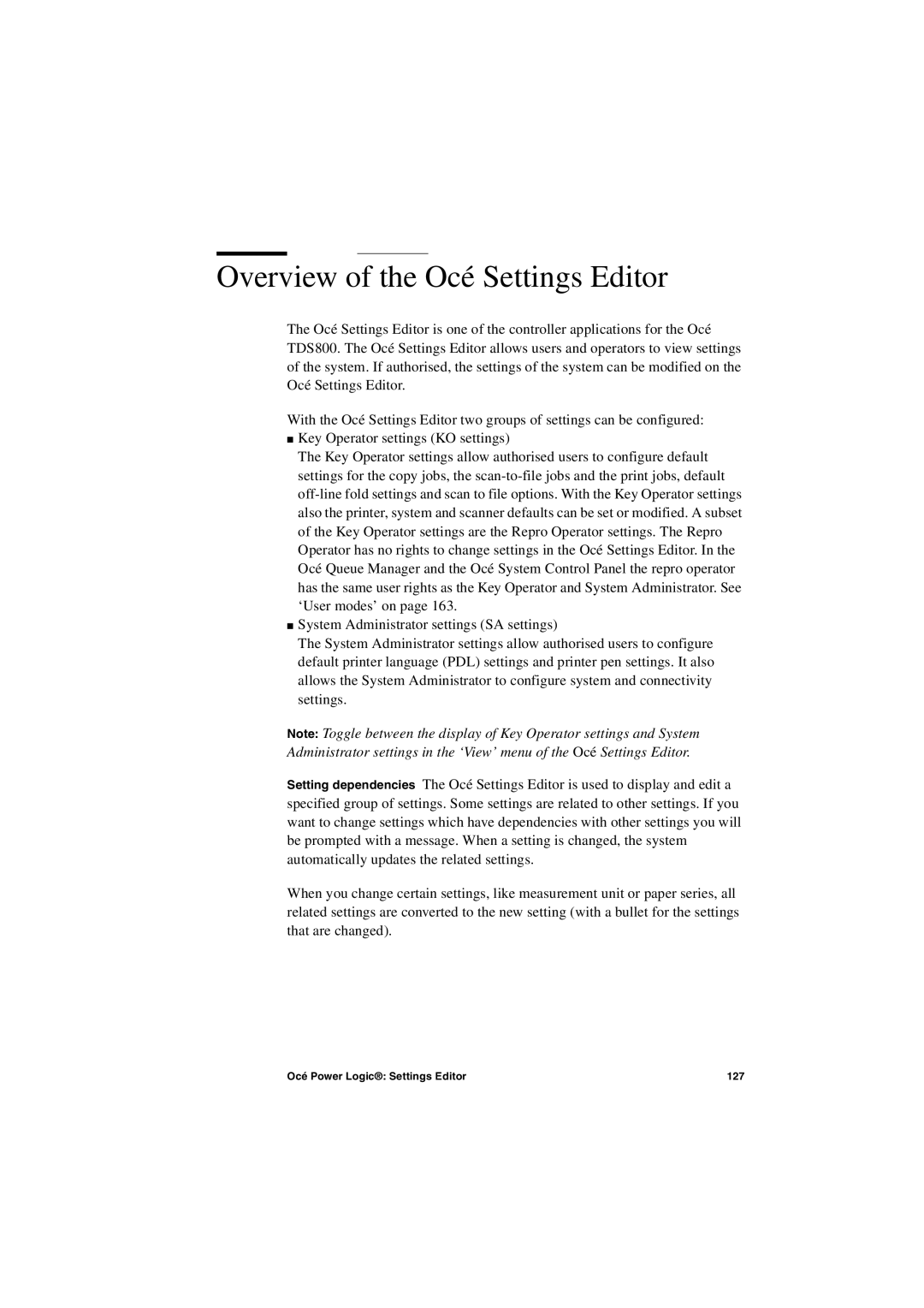 IBM TDS800 user manual Overview of the Océ Settings Editor 