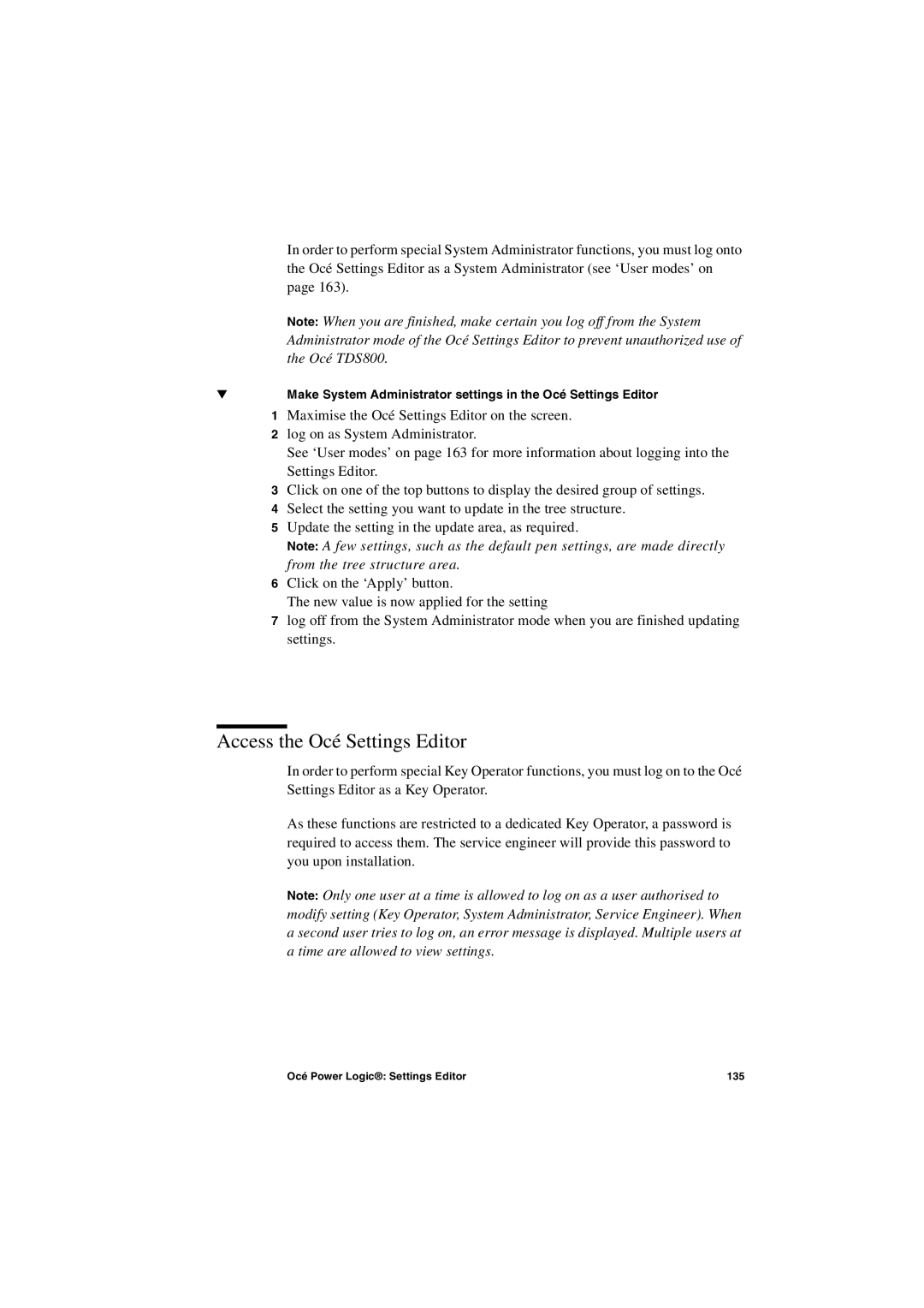 IBM TDS800 user manual Access the Océ Settings Editor 